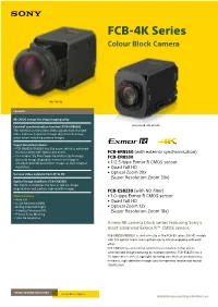FCB-4K Series Colour Block Camera
