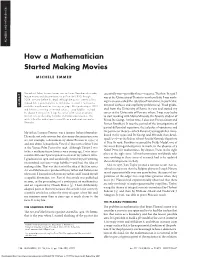How a Mathematician Started Making Movies 185