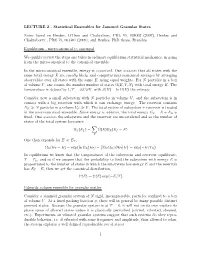 LECTURE 2 - Statistical Ensembles for Jammed Granular States