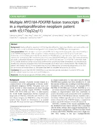 Multiple MYO18A-PDGFRB Fusion Transcripts in a Myeloproliferative