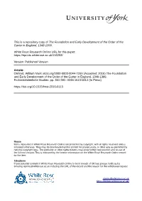 The Foundation and Early Development of the Order of the Garter in England, 1348-1399