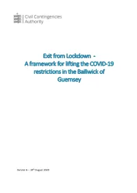 Exit from Lockdown - a Framework for Lifting the COVID-19 Restrictions in the Bailiwick of Guernsey
