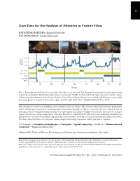 Gaze Data for the Analysis of Attention in Feature Films