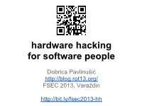 Hardware Hacking for Software People