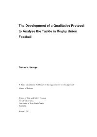 The Development of a Qualitative Protocol to Analyse the Tackle in Rugby Union Football