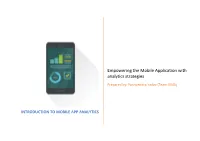 INTRODUCTION to MOBILE APP ANALYTICS Table of Contents
