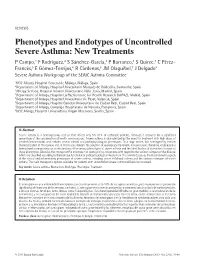Phenotypes and Endotypes of Uncontrolled Severe Asthma