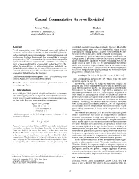 Causal Commutative Arrows Revisited