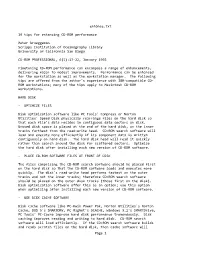 Enhance.Txt 19 Tips for Enhancing CD-ROM Performance Peter