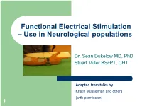 Functional Electrical Stimulation – Use in Neurological Populations