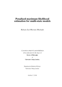 Penalised Maximum Likelihood Estimation for Multi-State Models