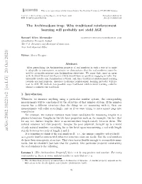 The Archimedean Trap: Why Traditional Reinforcement Learning Will Probably Not Yield AGI
