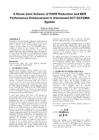 A Novel Joint Scheme of PAPR Reduction and BER Performance Enhancement in Interleaved DCT-SCFDMA System