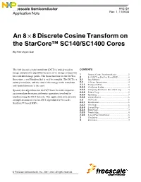 An 8 X 8 Discrete Cosine Transform on the Starcore SC140/SC1400 Cores