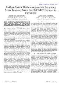 An Open Mobile Platform Approach to Integrating Active Learning Across the EE/CE/ICT Engineering Curriculum Mihir K