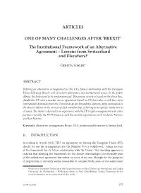'BREXIT' the Institutional Framework of an Alternative Agreement