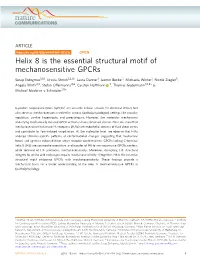 Helix 8 Is the Essential Structural Motif of Mechanosensitive Gpcrs