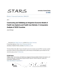 Constructing and Validating an Integrative Economic Model of Health Care Systems and Health Care Markets: a Comparative Analysis of OECD Countries