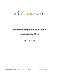 Dedicated Programming Support