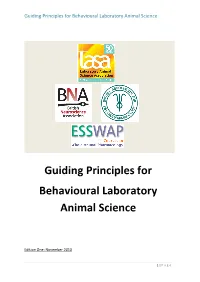 Guiding Principles for Behavioural Laboratory Animal Science