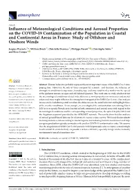 Influence of Meteorological Conditions and Aerosol Properties On