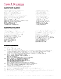 Selected Private Collections Selected Public Collections Selected Solo Exhibitions