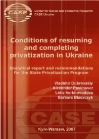 Conditions of Resuming and Completing Privatization in Ukraine