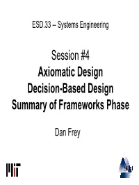ESD.33 -- Systems Engineering Session #1 Course Introduction