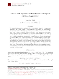 Milnor and Tjurina Numbers for Smoothings of Surface Singularities