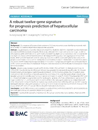 A Robust Twelve-Gene Signature for Prognosis Prediction Of