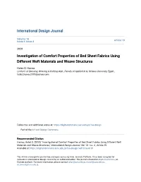 Investigation of Comfort Properties of Bed Sheet Fabrics Using Different Weft Materials and Weave Structures