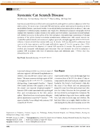 Systemic Cat Scratch Disease Hui-Min Liao,1 Fu-Yuan Huang,1 Hsin Chi,1,4* Nieu-Lu Wang,2 Be-Fong Chen3