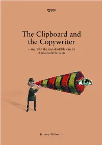 The Clipboard and the Copywriter – and Why the Uncalculable Can Be of Incalculable Value