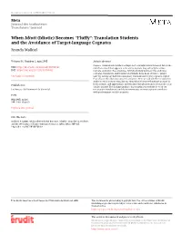“Fluffy”: Translation Students and the Avoidance of Target-Language Cognates Brenda Malkiel