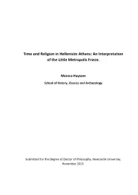 Time and Religion in Hellenistic Athens: an Interpretation of the Little Metropolis Frieze