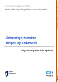 Understanding the Semantics of Ambiguous Tags in Folksonomies