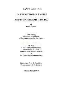 Language Use in the Ottoman Empire and Its Problems