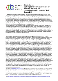 Submission On: Exploring Digital Convergence- Issues for Policy and Legislation and Content Regulation in a Converged World