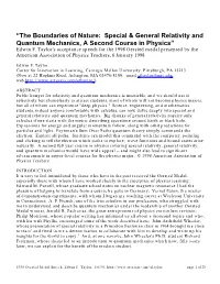 The Boundaries of Nature: Special & General Relativity and Quantum