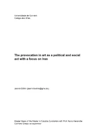 The Provocation in Art As a Political and Social Act with a Focus on Iran