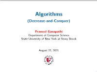 Algorithms (Decrease-And-Conquer)
