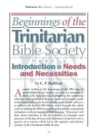 Beginnings of the Trinitariantrinitarian Bible Society Introductionpart Needs1 and Necessities