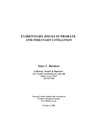 Evidentiary Issues in Probate and Fiduciary Litigation