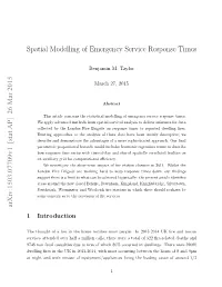 Spatial Modelling of Emergency Service Response Times