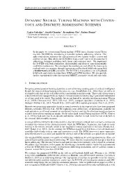 Dynamic Neural Turing Machine with Contin