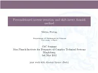 Preconditioned Inverse Iteration and Shift-Invert Arnoldi Method