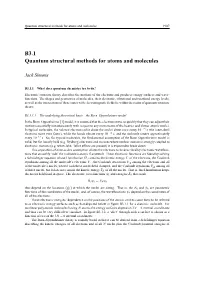B3.1 Quantum Structural Methods for Atoms and Molecules