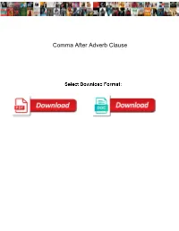 Comma After Adverb Clause