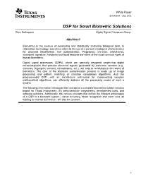 DSP for Smart Biometric Solutions Ram Sathappan Digital Signal Processor Group
