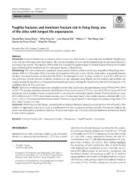Fragility Fractures and Imminent Fracture Risk in Hong Kong: One of the Cities with Longest Life Expectancies